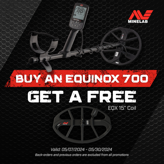 Minelab Equinox 700 Promo with a FREE Equinox 12"x15" search coil