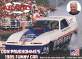 1:24 Don 'The Snake' Prudhomme 1985 Funny Car Pontiac Challenger Trans AM